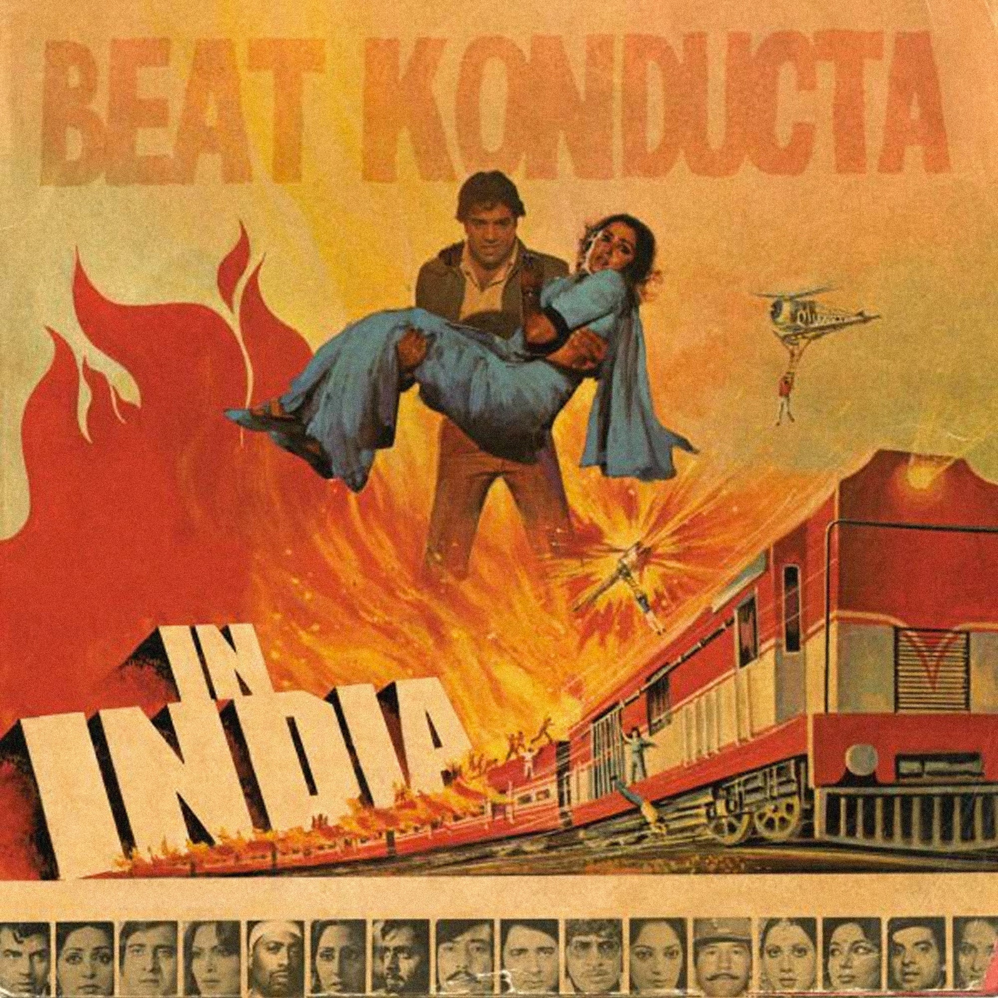 The Beat Konducta Vol. 3: Beat Konducta In India [Raw Ground Wire Hump] (LP)